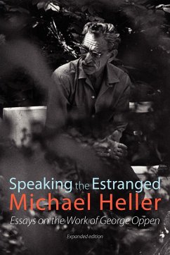Speaking the Estranged - Heller, Michael