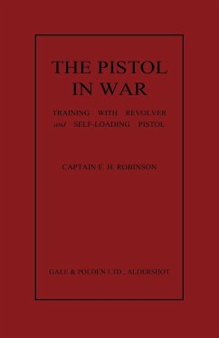 The Pistol in War