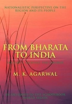 From Bharata to India - Agarwal, M. K.