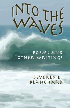 Into the Waves - Blanchard, Beverly D.