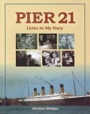 Pier 21: Listen to My Story