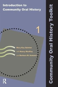 Introduction to Community Oral History - Quinlan, Mary Kay; Mackay, Nancy; Sommer, Barbara W