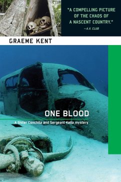 One Blood: A Sergeant Kella and Sister Conchita Mystery - Kent, Graeme