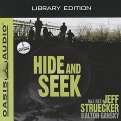 Hide and Seek (Library Edition) - Struecker, Jeff; Gansky, Alton