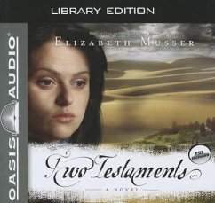 Two Testaments (Library Edition) - Musser, Elizabeth
