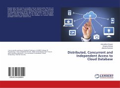 Distributed, Concurrent and Independent Access to Cloud Database