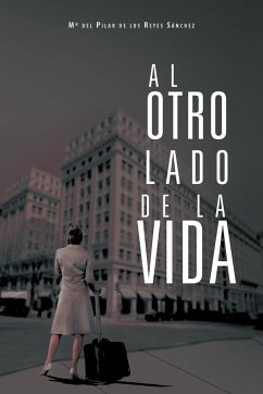 Al Otro Lado de La Vida - De Los Reyes S. Nchez, M. Del Pilar