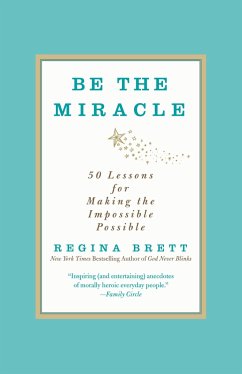 Be the Miracle - Brett, Regina