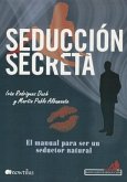 Seducción Secreta = Secret Seduction