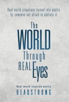 The World Through Real Eyes - Headstrong