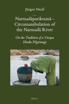 Narmadāparikramā - Circumambulation of the Narmadā River - Neuß, Jürgen