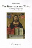 The Beauty of the Word: A Running Commentary on the Roman Missal