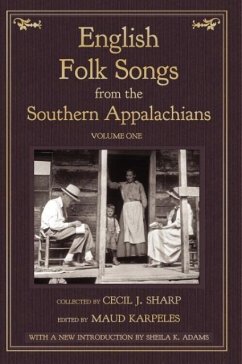 English Folk Songs from the Southern Appalachians, Vol 1 - Sharp, Cecil J
