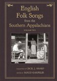 English Folk Songs from the Southern Appalachians, Vol 2