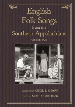 English Folk Songs from the Southern Appalachians, Vol 2 - Sharp, Cecil J