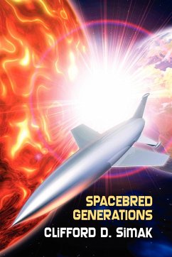 Spacebred Generations - Simak, Clifford D.