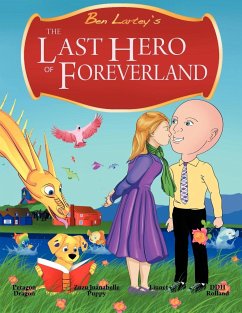The Last Hero Of Foreverland - Lartey, Ben