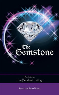 The Gemstone - Nanua, Sarena And Sasha