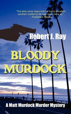 Bloody Murdock - Ray, Robert J