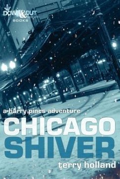 Chicago Shiver - Holland, Terry