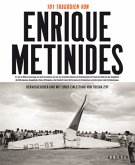 101 Tragödien des Enrique Metinides
