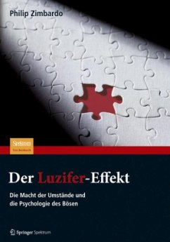 Der Luzifer-Effekt - Zimbardo, Philip G.