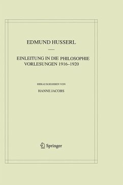 Einleitung in Die Philosophie. Vorlesungen 1916-1920 - Husserl, Edmund