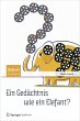 Ein Gedächtnis wie ein Elefant? - Bild 1