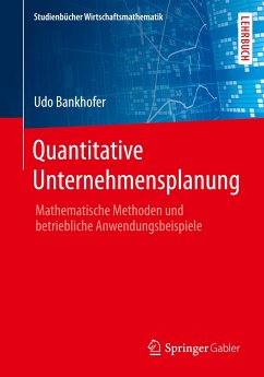 Quantitative Unternehmensplanung - Bankhofer, Udo