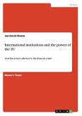 International institutions and the power of the EU