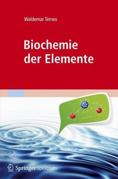 Biochemie der Elemente - Ternes, W