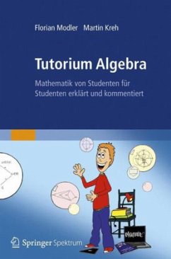 Tutorium Algebra - Modler, Florian; Kreh, Martin