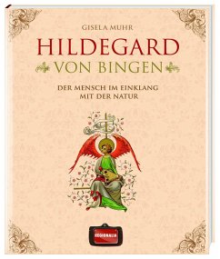 Hildegard von Bingen - Muhr, Gisela