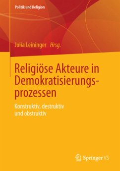 Religiöse Akteure in Demokratisierungsprozessen