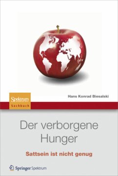 Der verborgene Hunger - Biesalski, Hans Konrad