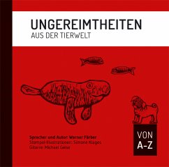 Ungereimtheiten aus der Tierwelt von A-Z - Färber, Werner