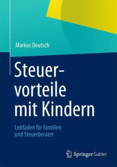 Steuervorteile mit Kindern - Deutsch, Markus