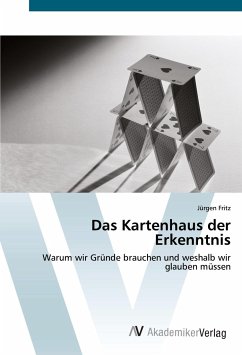 Das Kartenhaus der Erkenntnis - Fritz, Jürgen