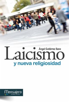 Laicismo y nueva religiosidad - Gutiérrez Sanz, Ángel