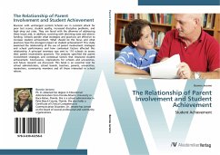 The Relationship of Parent Involvement and Student Achievement