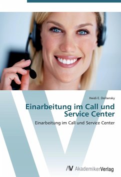 Einarbeitung im Call und Service Center - Dollansky, Heidi E.