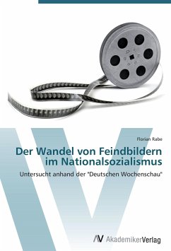 Der Wandel von Feindbildern im Nationalsozialismus