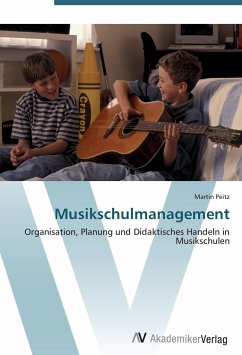 Musikschulmanagement - Peitz, Martin