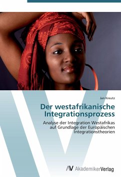 Der westafrikanische Integrationsprozess