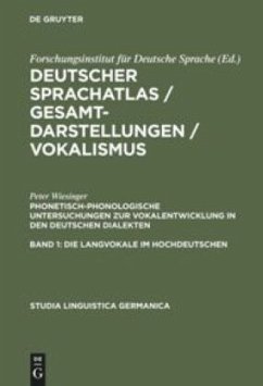 Phonetisch-phonologische Untersuchungen zur Vokalentwicklung in den deutschen Dialekten - Wiesinger, Peter