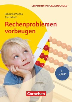 Rechenproblemen vorbeugen 2.-4. Klasse - Wartha, Sebastian;Schulz, Axel