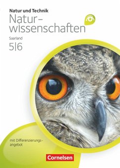 Natur und Technik - Naturwissenschaften 5./6. Schuljahr. Schülerbuch. Differenzierende Ausgabe - Saarland - Fess, Reinhold; Poth, Kai