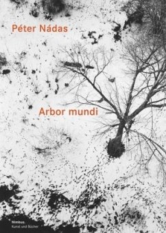 Arbor mundi - Nádas, Péter