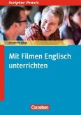 Mit Filmen Englisch unterrichten