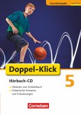 Doppel-Klick - Das Sprach- und Lesebuch - Hörbuch zu allen Grundausgaben - 5. Schuljahr / Doppel-Klick, Grundausgabe